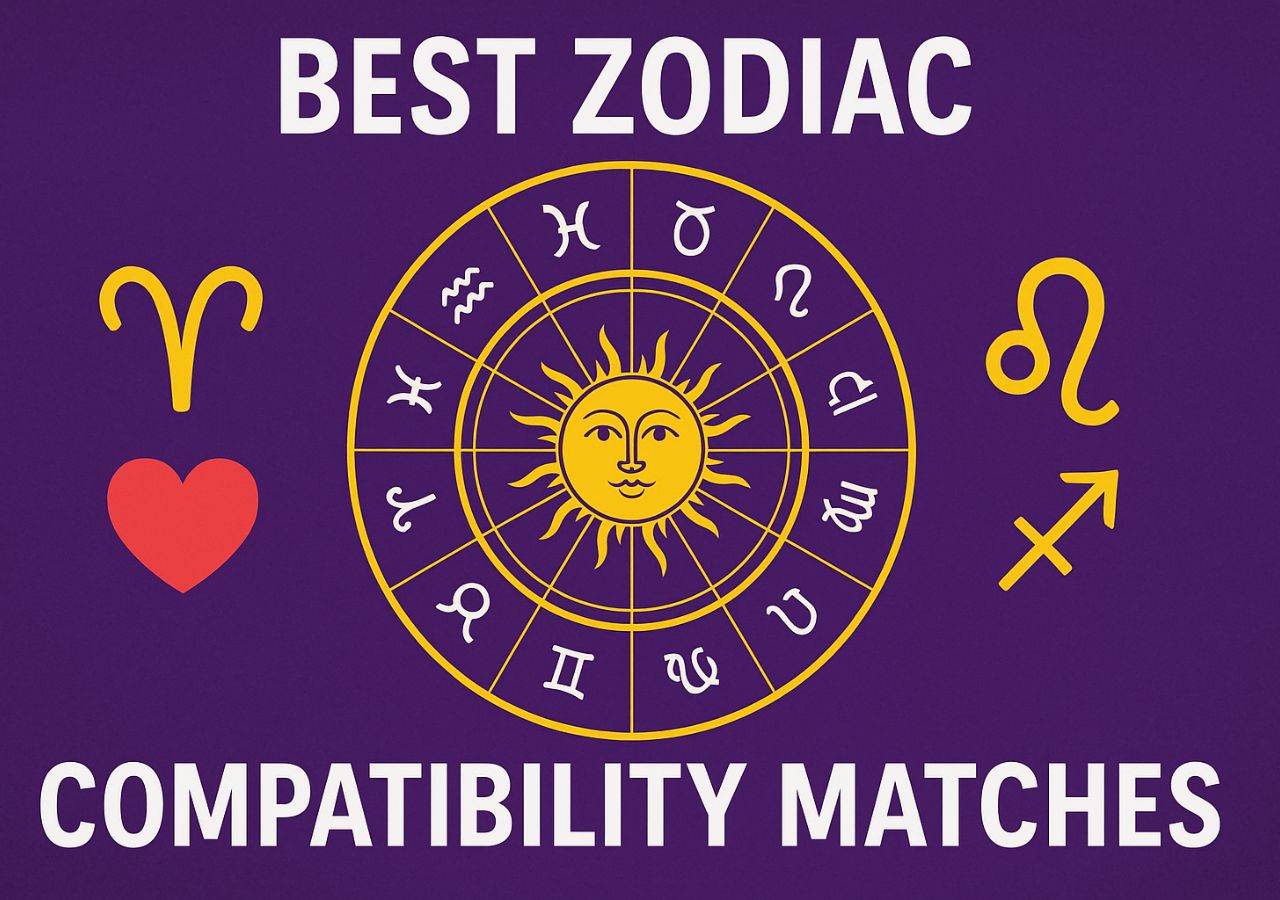 जानिए कौन-सी राशियाँ एक-दूसरे के लिए परफेक्ट मैच हैं (Best Zodiac Compatibility Matches)