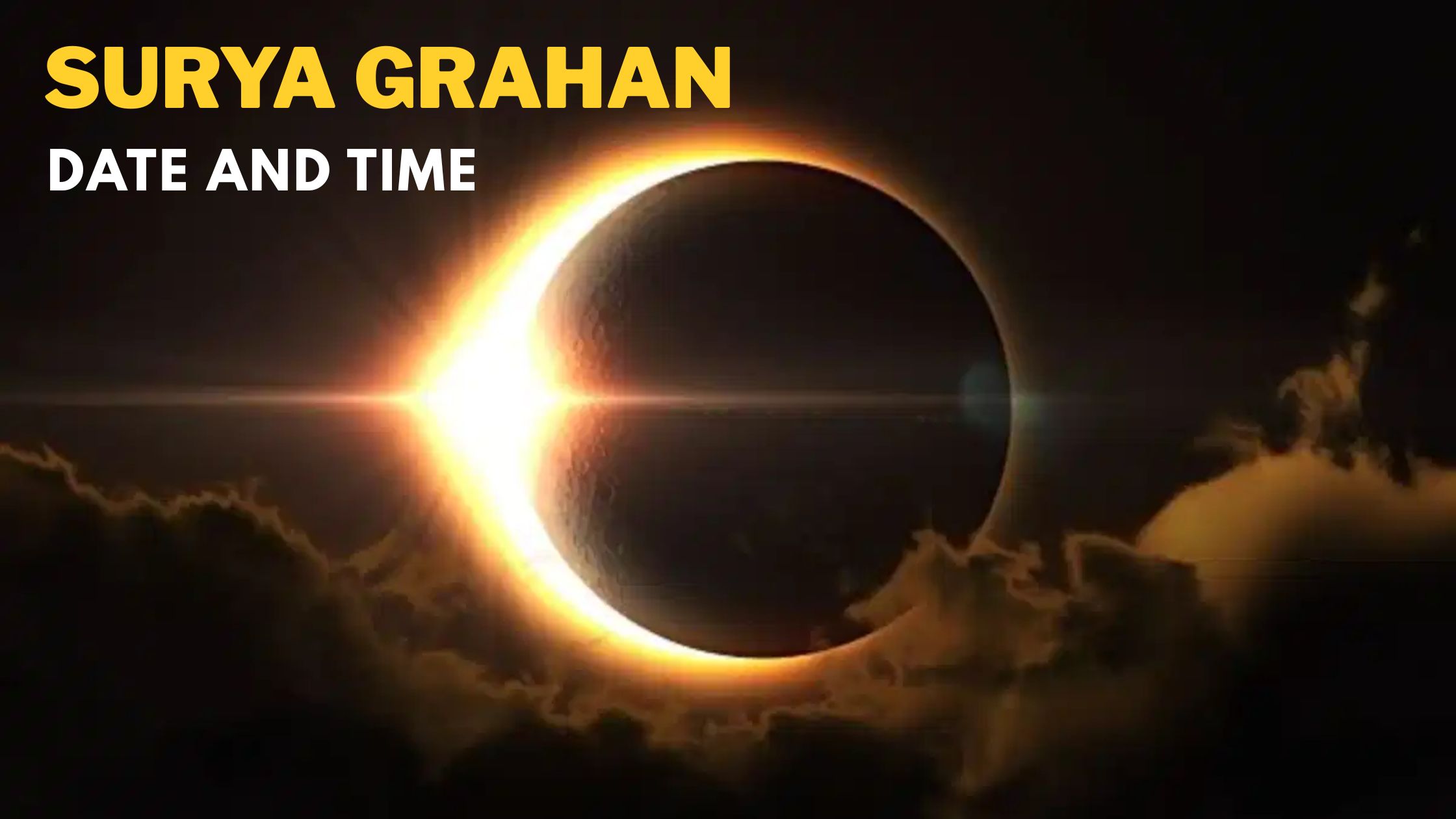 Surya Grahan 2026: Discover the Date and Time of the Last Solar Eclipse of the Year